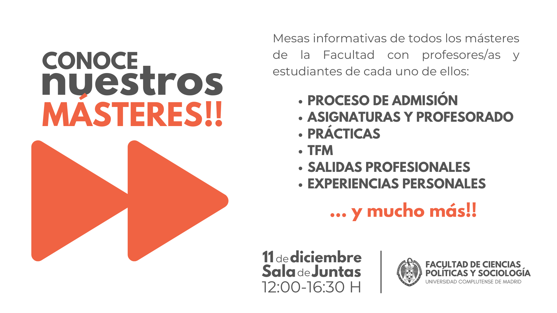 Mesa informativa 11 de diciembre Sala de Juntas 12:00-16:30 H